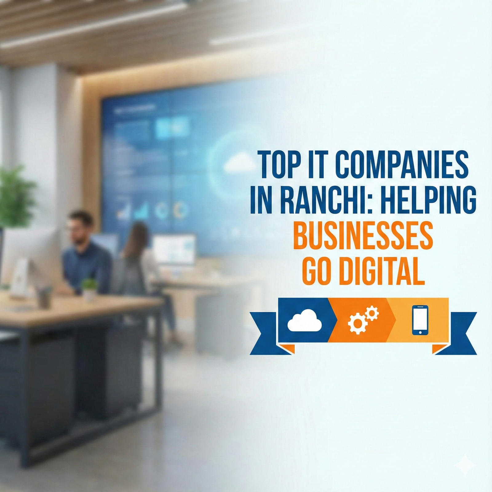 IT company in Ranchi